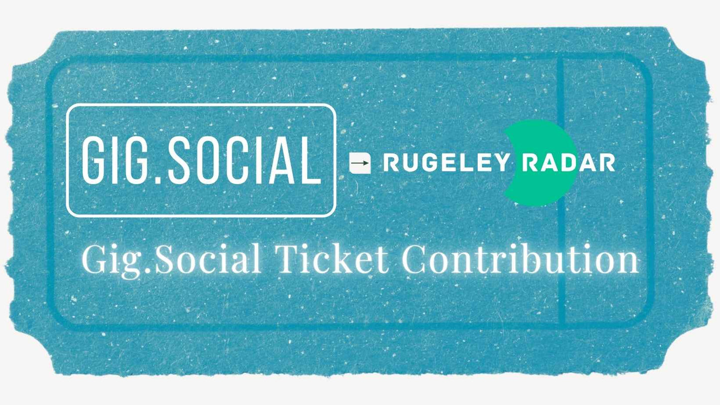 Gig.Social Ticket Contribution